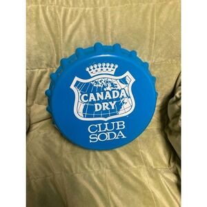 Canada Dry Club Soda Bottle Cap Sign Made of Plastic